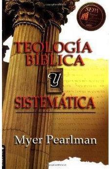 Teologia Biblica Y Sistematica