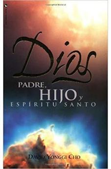 Dios: Padre, Hijo Y Espã£Ͽ½Ritu Santo