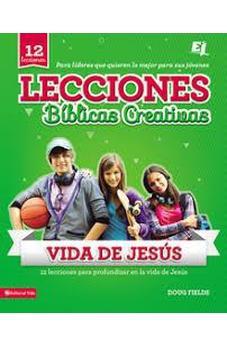 Lecciones Bíblicas Creativas: Vida de Jesús