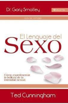 Lenguaje Del Sexo Guia Est