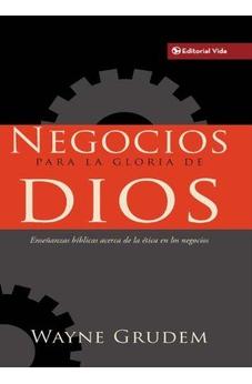 Negocios Para La Gloria De Dios