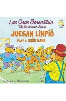 Los Osos Berenstain - Juegan Limpio (Bilingue)