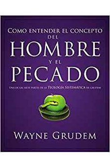 Como Entender El Concepto Del Hombre Y El Pecado