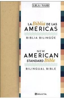 La Biblia De Las AmeRicas/New American Standard Bible - Biblia Bilingue