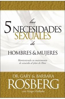 5 Necesidades Sexuales De Homb