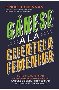 GANESE LA CLIENTELA FEMENINA