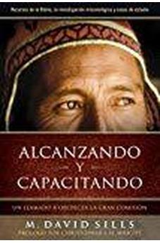 Alcanzando Y Capacitando, David Sills