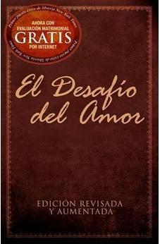 El Desafio Del Amor, Edicion Revisada Y Aumentada