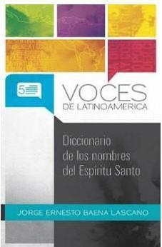 Diccionario De Los Nombres Del Espíritu Santo - vol 5