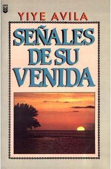 Senales De Su Venida