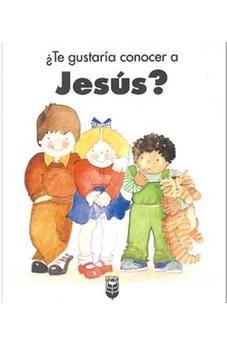 ¿Te Gustaria Conocer A Jesus?