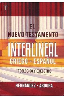 EL NUEVO TESTAMENTO INTERLINEAL GRIEGO - ESPANOL (TEOLOGICO & EXEGETICO)