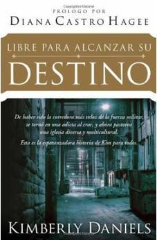 Libre Para Alcanzar Su Destino