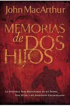 Memorias De Dos Hijos