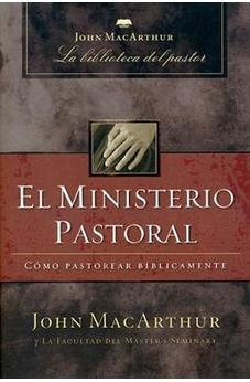 El Ministerio Pastoral