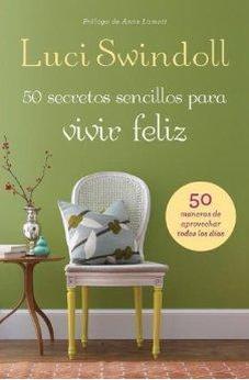 50 Secretos Sencillos Para Vivir Feliz