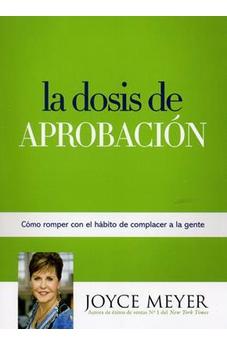 La Dosis De Aprobacion