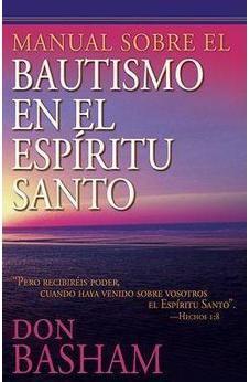 Manual Sobre El Bautismo En El Espiritu Santo