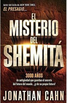 El Misterio Del Shemita: 3000 Anos De Antiguedad Que Guardan El Secreto Del Futuro Del Mundo? ¡Y De Su Propio Futuro!