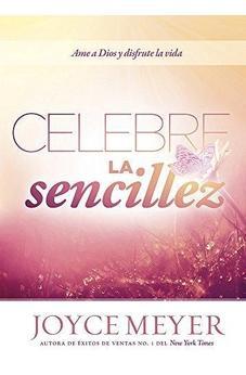 Celebre La Sencillez