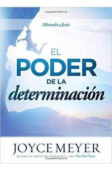 El Poder De La Determinacion