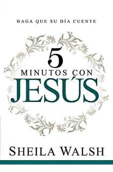 5 Minutos Con Jesus