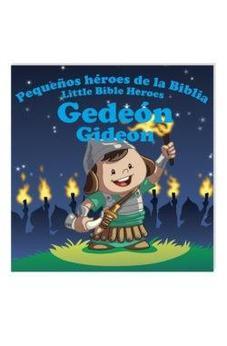 Gedeon: Pequenos Heroes De La Biblia