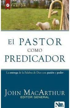 El Pastor Como Predicador