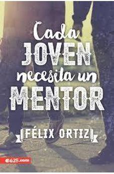 Cada Joven Necesita Un Mentor