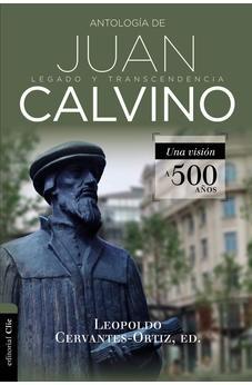 ANTOLOGIA DE JUAN CALVINO SC