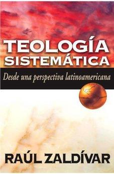 Teologã­A Sistemã¡Tica. Desde Una Perspectiva Latinoamericana