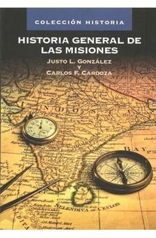 Historia Gen De Misiones