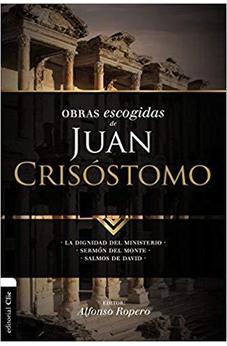 Obras Escogidas Juan Crisóstomo