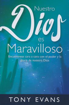 Nuestro Dios es maravilloso