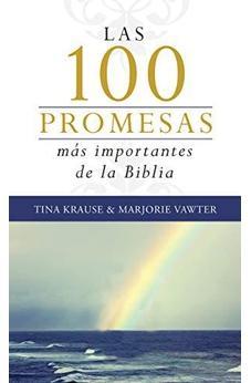 LAS 100 PROMESAS MÁS IMPORTANTES DE LA BIBLIA