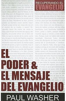 El Poder & El Mensaje Del Evangelio