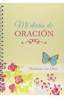 Mi diario de oración: Mañanas con Dios