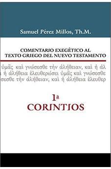 Comentario exegético al texto griego del Nuevo Testamento - 1 Corintios