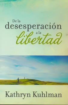 de la desesperacion a la libertad