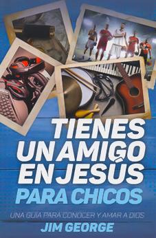 Tienes Un Amigo En Jesús Para Chicos Tienes Un Amigo En Jesús Para Chicos 